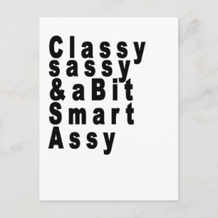 Carte Postale Classy Sassy et un peu Smart Assy Tshirts.png