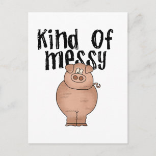 Carte Postale Cochon type de TShirts et cadeaux Messy