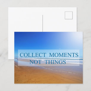 Carte Postale Collect moments not things