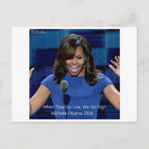 Carte Postale Collectif Michelle Obama "We Go High"
