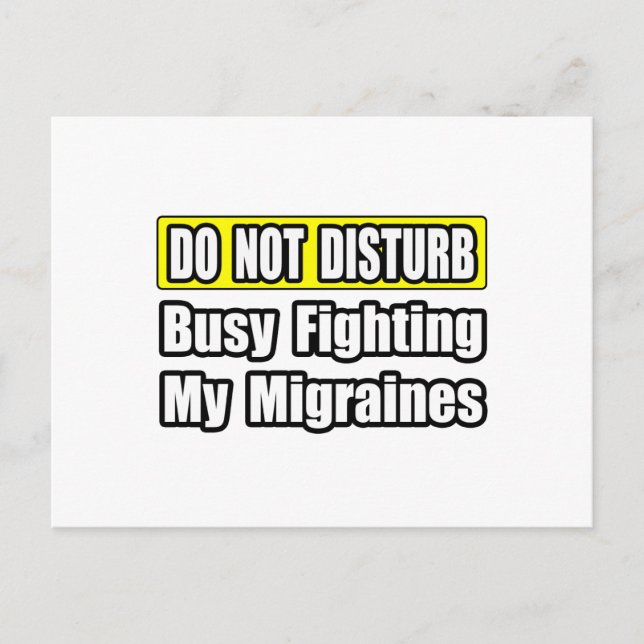 Carte Postale Combattre activement ma migraine (Devant)