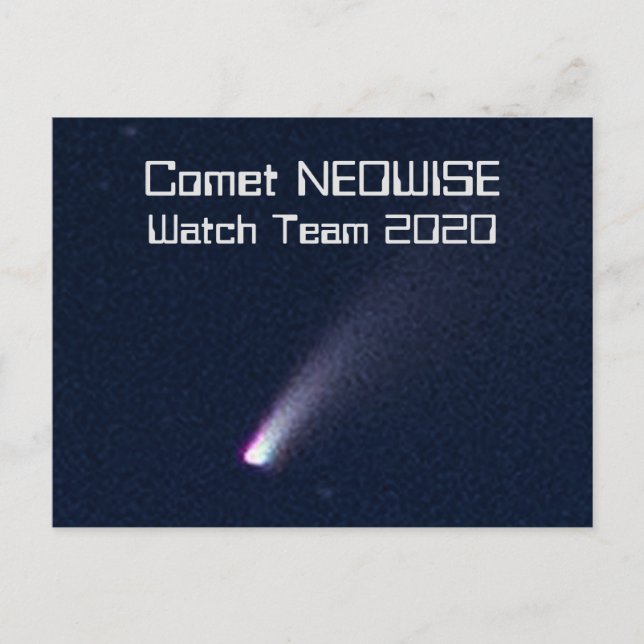 Carte Postale Comet NEOWISE Watch Team 2020 (Devant)