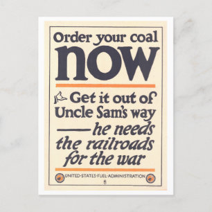 Carte Postale "Commandez votre charbon dès maintenant" Poster WW