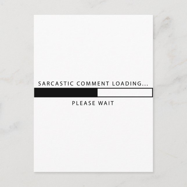 Carte Postale Commentaire sarcastique Chargement (Devant)