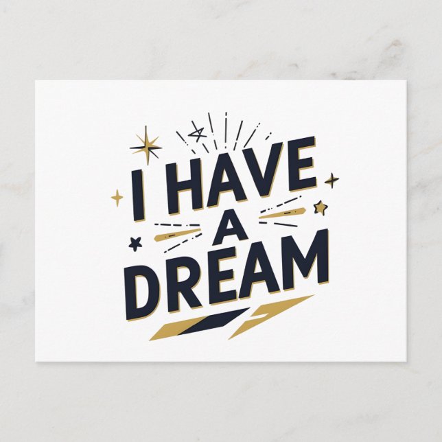 Carte Postale Conception de typographie inspirante « J'ai un rêv (Devant)