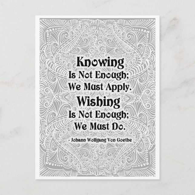 Carte Postale Connaître ne suffit pas - Citation positive (Devant)