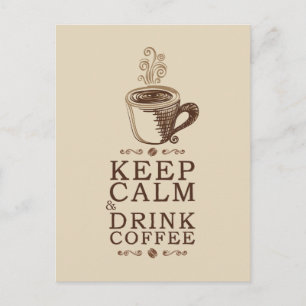 Carte Postale Conserver le calme Boire café - Beije