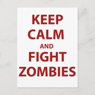 Carte Postale Conserver le calme et combattre les zombies