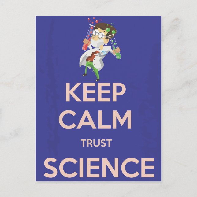 Carte Postale Conserver le calme et la confiance en la science (Devant)