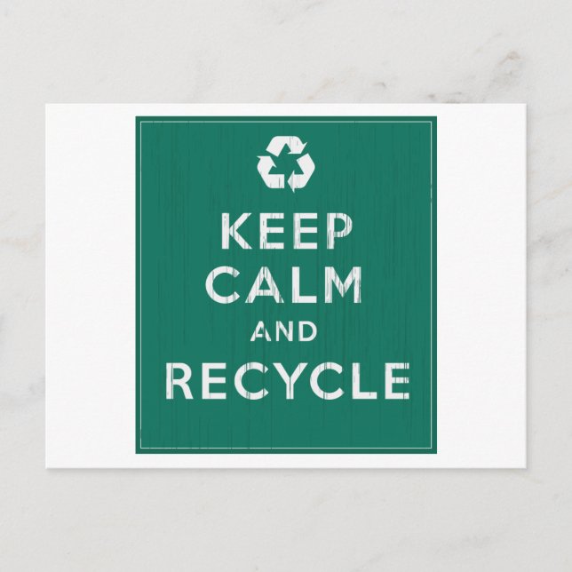 Carte Postale Conserver le calme et le recyclage (Devant)