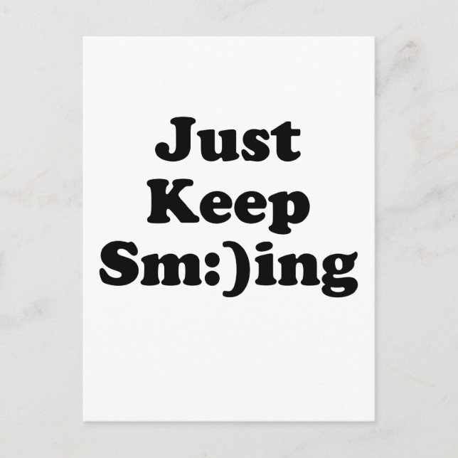 Carte Postale Continuez À Sourire (Devant)