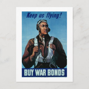 Carte Postale Continuez À Voler ! ~ Tuskeegee Airman