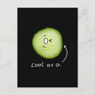 Carte Postale cool comme concombre