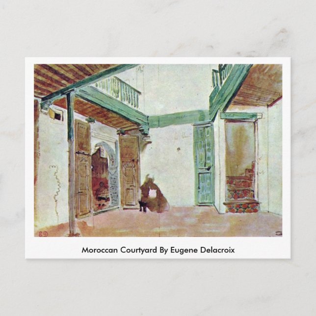 Carte Postale Cour Marocaine Par Eugene Delacroix (Devant)