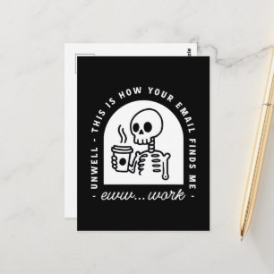 Carte Postale Courriel drôle m'a trouvé mal en point fatigué tra