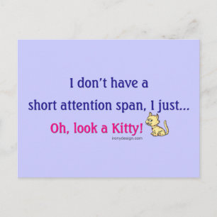 Carte Postale Courte Attention Span Kitty Dit