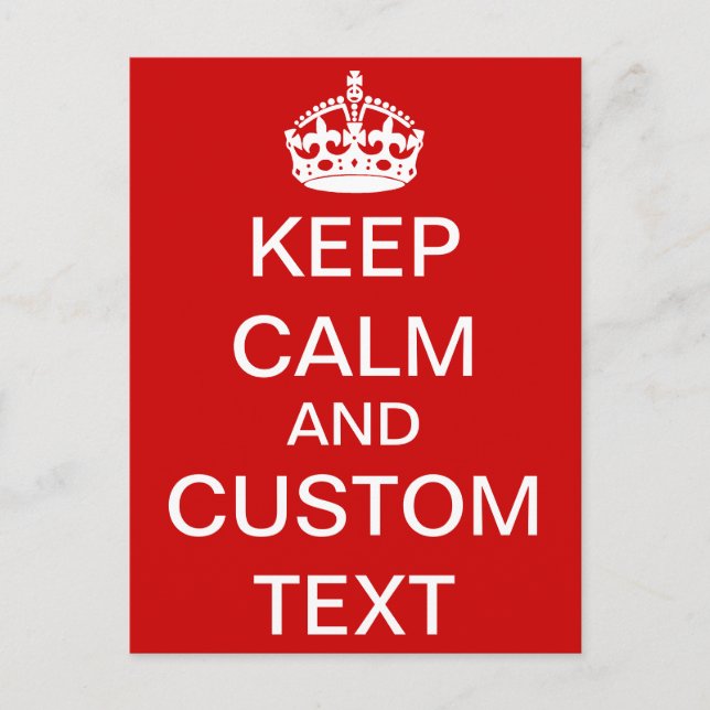 Carte Postale Créez Votre Propre Affiche Keep Calm et Continuez  (Devant)