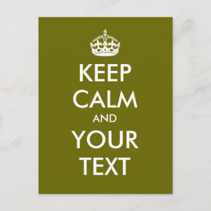 Carte Postale Créez votre propre "Keep Calm and Carry On" (vert)