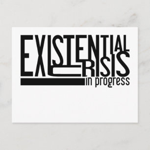 Carte postale Crise existentielle
