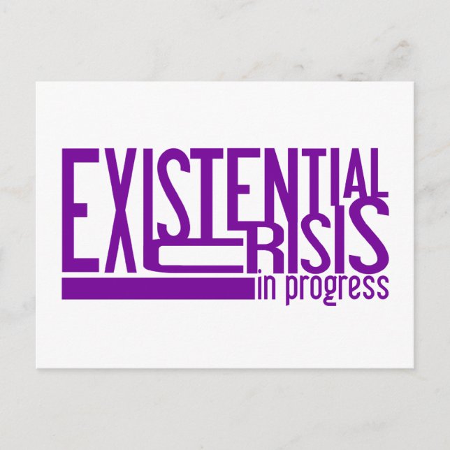 Carte postale Crise existentielle (Devant)