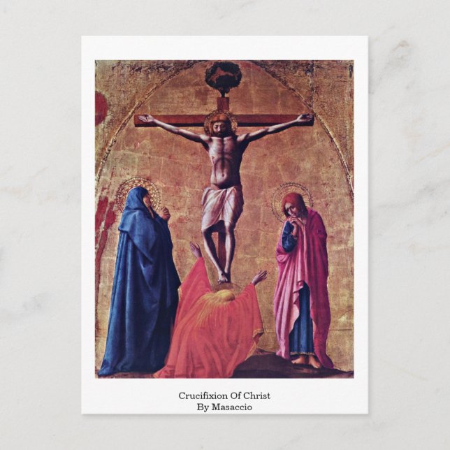 Carte Postale Crucifixion Du Christ Par Masaccio (Devant)