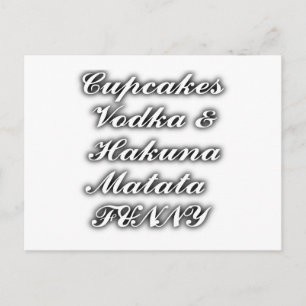 Carte Postale Cupcakes Vodka Hakuna Matata FUNNY