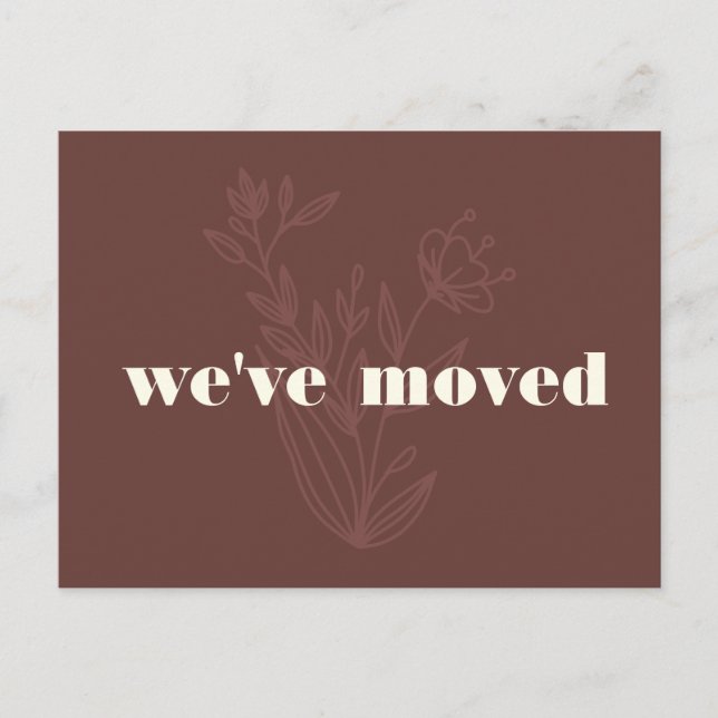 Carte Postale Custom New Home Botanical Nous avons déplacé le Mo (Devant)