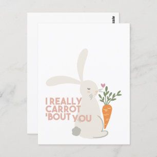 Carte Postale Cute Bunny Carrot Pun - Je Carotte Vraiment Vous B