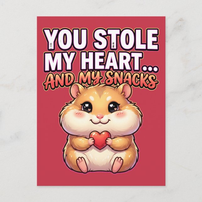 Carte Postale Cute Valentine Hamster–You Stole My Heart & Snacks (Devant)