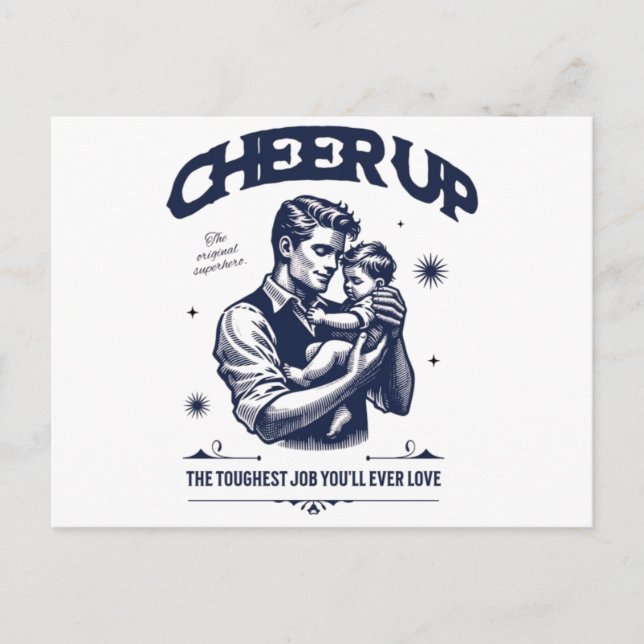 CARTE POSTALE DADDY CHEER UP GREETING CARD (Devant)