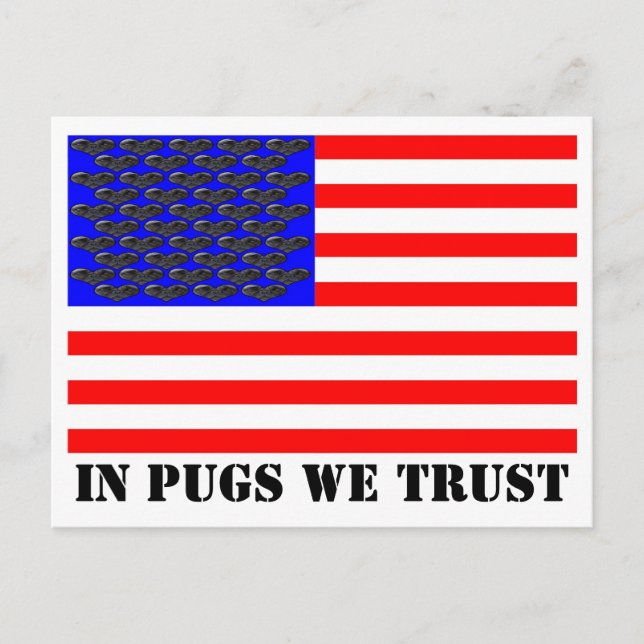Carte Postale Dans Pugs We Trust (Devant)