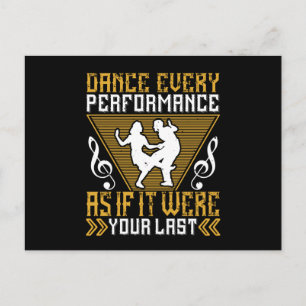 Carte Postale Danse Comme Si C'Était Votre Dernier