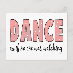 Carte Postale Danse Comme Si Personne Ne Regardait
