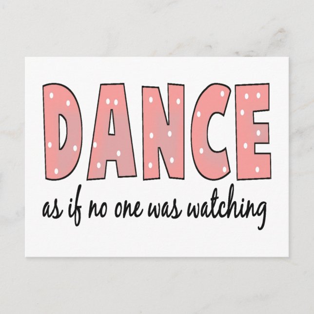 Carte Postale Danse Comme Si Personne Ne Regardait (Devant)