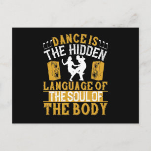 Carte Postale Danse - La Danse Est Le Langage Caché De L'Âme