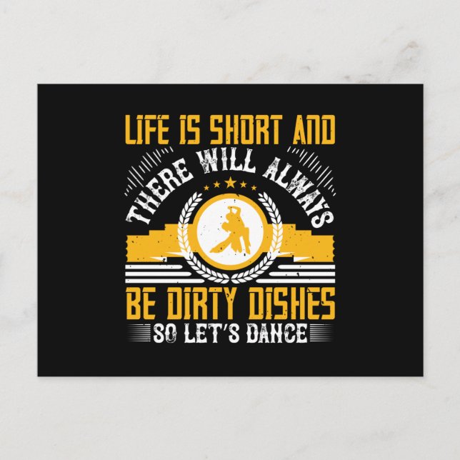 Carte Postale Danser - La vie est courte donc dansons (Devant)