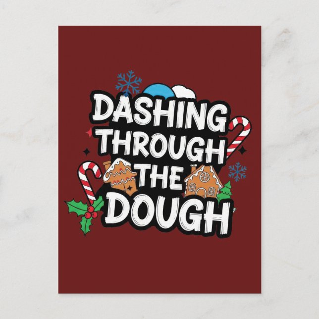 Carte Postale Dashing Through the Dough Christmas (Devant)