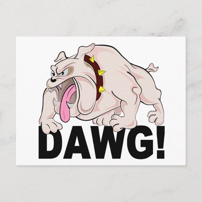 Carte postale DAWG !, personnaliser (Devant)
