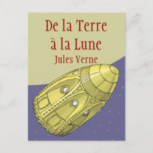 Carte Postale De la Terre à la Lune - Jules Verne