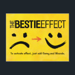 Carte postale de meilleur ami, l'effet de Bestie<br><div class="desc">Encouragez votre meilleur ami en présentant le "effet stupéfiant de Bestie." Cet effet transforme chaque froncement de sourcils en sourire comme la magie ! Pour activer cet effet, ajoutez juste votre ami (secteur fait sur commande en bas de la carte pour ajouter votre nom ou noms). La conception apparaît sur...</div>