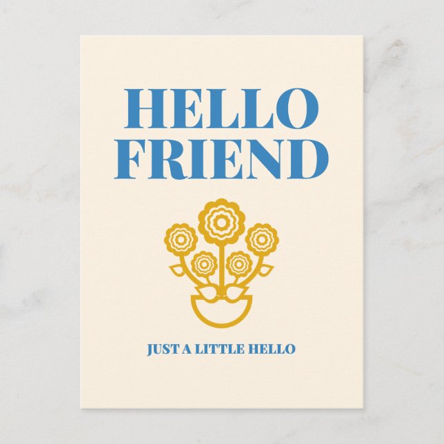 Carte postale de typographie florale Hello Friend (Devant)