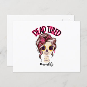 Carte Postale Dead Tired Maman Vie Skeleton Messy Bun Bandana