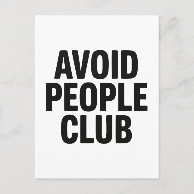 Carte Postale Déclaration d'humour de club d'introvertis évitant (Devant)