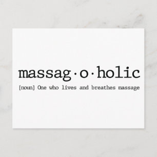 Carte Postale Définition d'un massag-a-holic