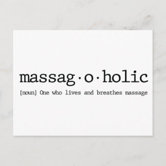 Carte Postale Définition d'un massag-a-holic
