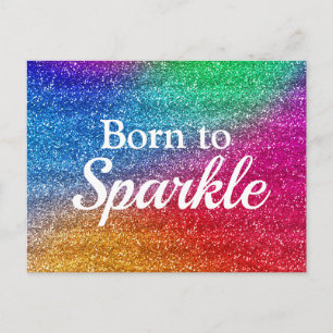 Carte Postale Dégradé Arc-en-Ciel Paillettes Née pour Briller