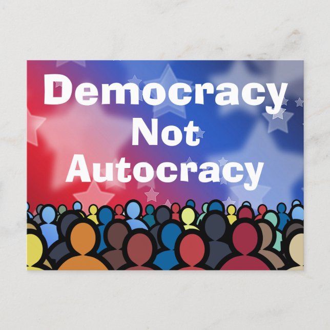 Carte Postale Democracy Not Autocracy (Devant)