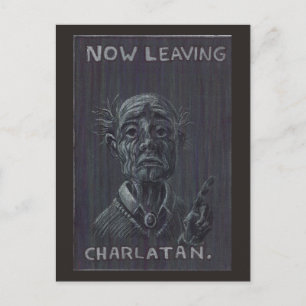 Carte Postale Départ maintenant de Charlatan