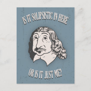 Carte Postale Descartes Solipsiste