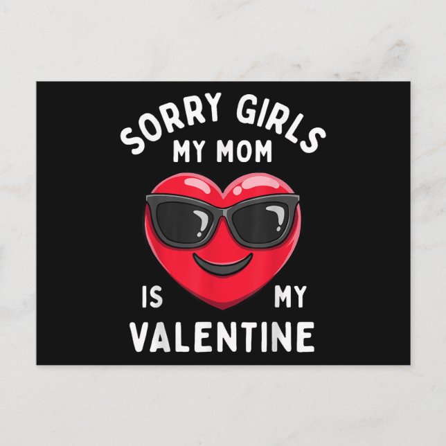 Carte Postale Désolé les filles ma mère est ma Saint-Valentin jo (Devant)